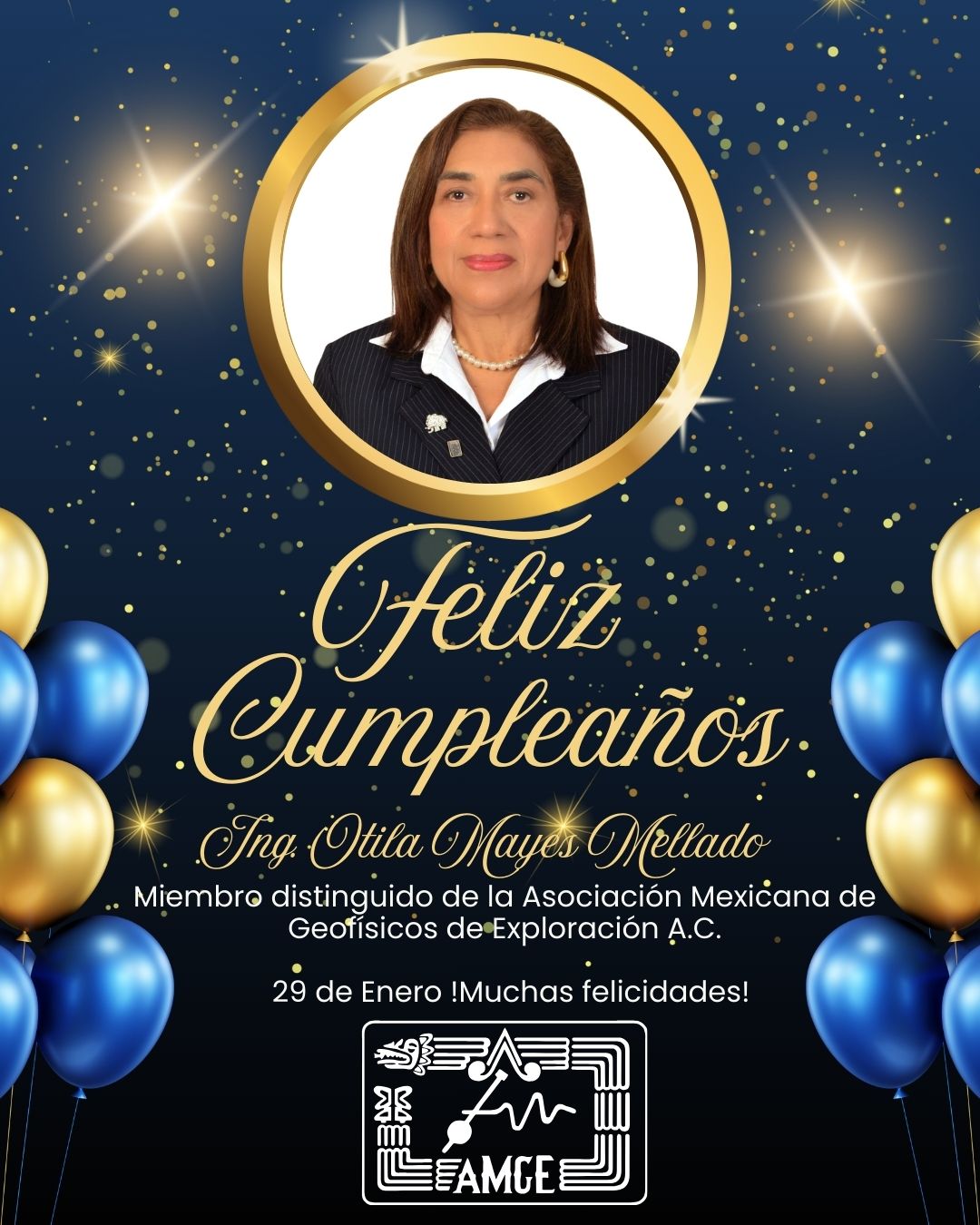 ¡Feliz cumpleaños Ing. Otila Mayez Mellado!