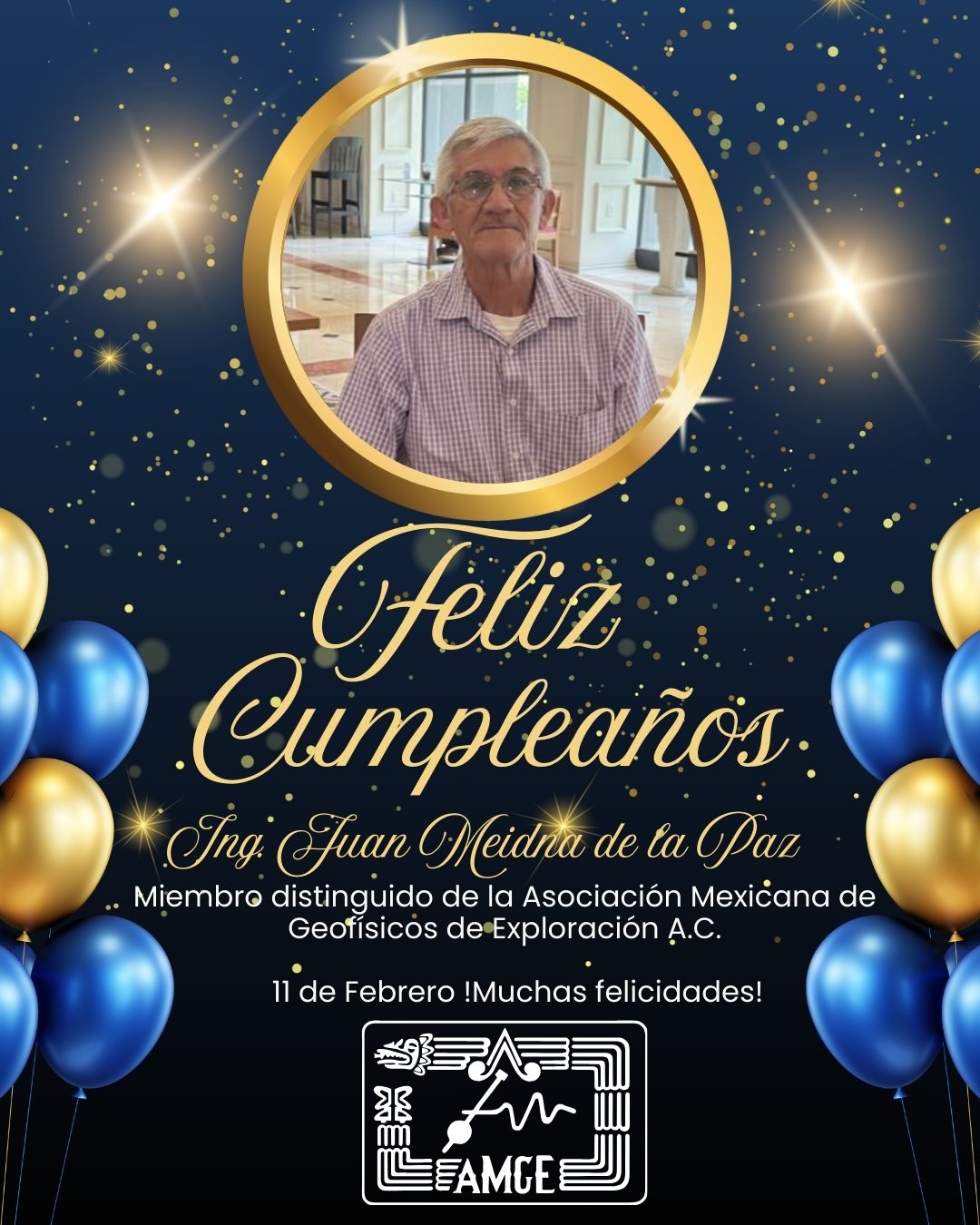 ¡Feliz cumpleaños Ing. Juan Meidna de la Paz!
